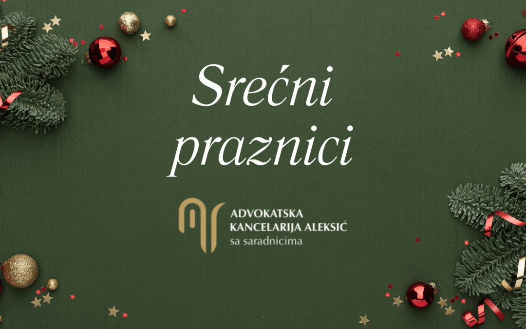 Aleksić sa saradnicima vam želi sreću, blagostanje i zdravlje u novoj godini